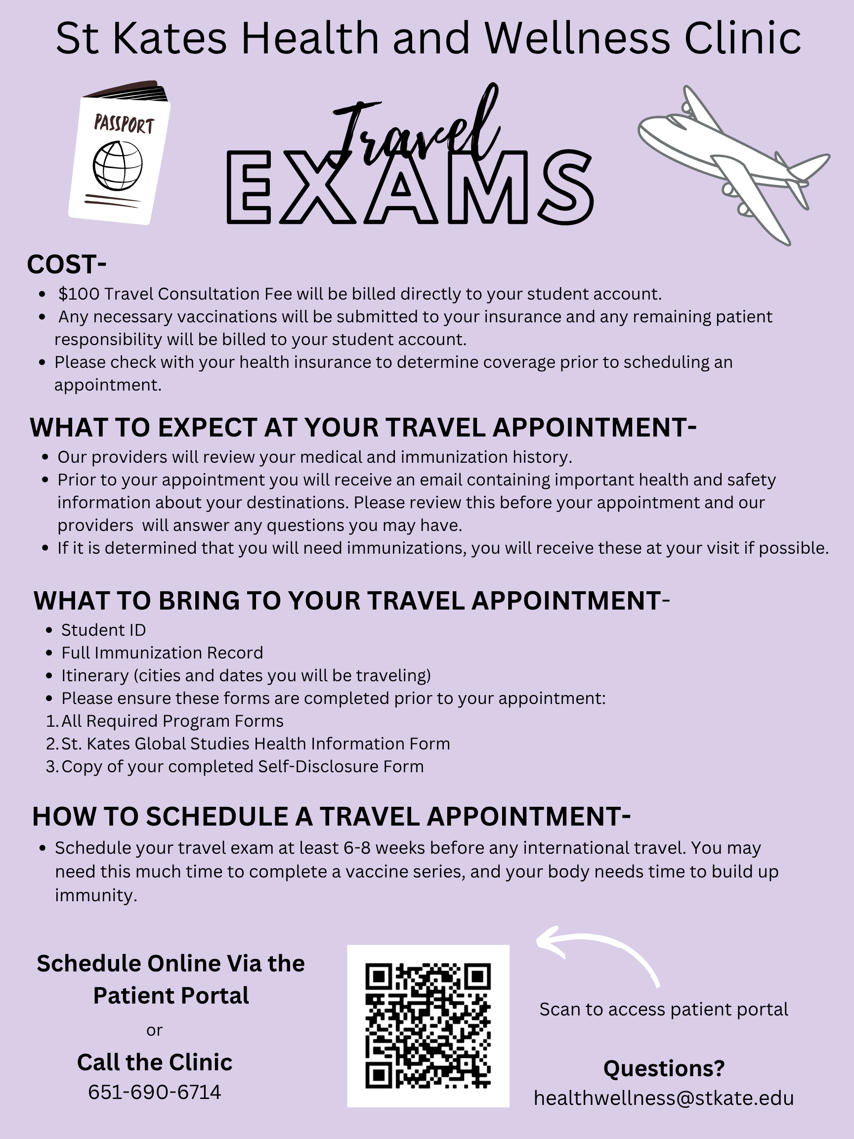 Flyer for St. Kates Health and Wellness Clinic Travel Exams. Includes cost details, appointment expectations, required items, and scheduling instructions. Advises booking 6–8 weeks before travel. Provides QR code for patient portal, phone number (651-690-6714), and email healthwellness@stkate.edu . Decorative icons of passport and airplane.
