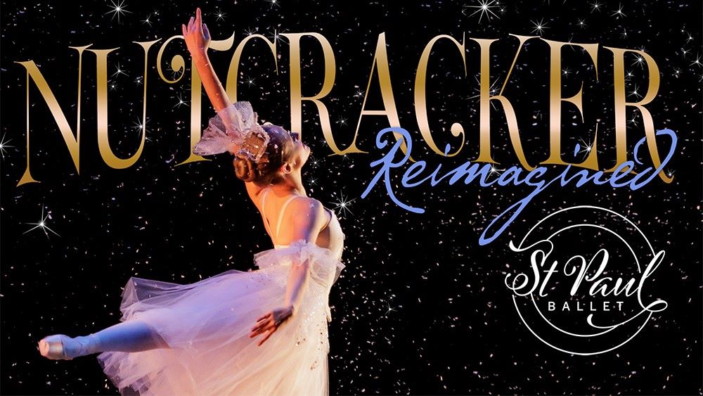 Image of ballet dancer against a black backdrop with Nutcracker Reimagined title in gold.