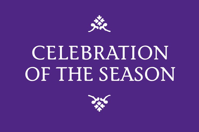 Purple graphic with the words ‘Celebration of the Season’ in white, framed by decorative floral motifs above and below the text.