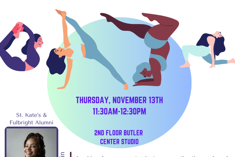 Flyer for a St. Catherine University yoga class led by Alexia Martin. The flyer includes illustrations of diverse women doing yoga poses and event details: “Join our yoga class — all levels and shapes welcomed. Thursday, November 13th, 11:30 a.m. to 12:30 p.m., 2nd floor Butler Center Studio.” It notes that mats and tote bags are provided, and attendees should bring their own water bottles.