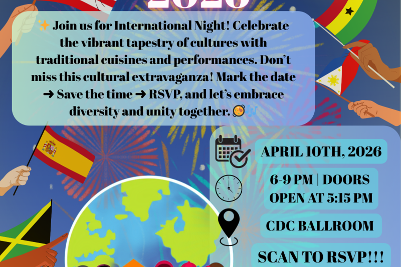 International Night 2026 event flyer with fireworks and international flags. Text invites attendees to celebrate global cultures with food and performances. Event details: April 10, 2026, 6–9 PM, doors open 5:15 PM, CDC Ballroom. Hosted by St. Catherine University Senate. QR code to RSVP and contact email sciso@stkate.edu . Illustration of diverse students in traditional clothing.