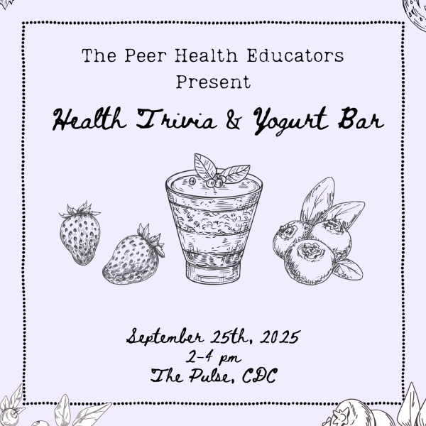 Flyer with floral and fruit illustrations promoting a “Health Trivia & Yogurt Bar” event hosted by The Peer Health Educators. Text reads: “September 25th, 2025, 2–4 pm, The Pulse, CDC.” Centered image shows strawberries, blueberries, and a yogurt parfait.