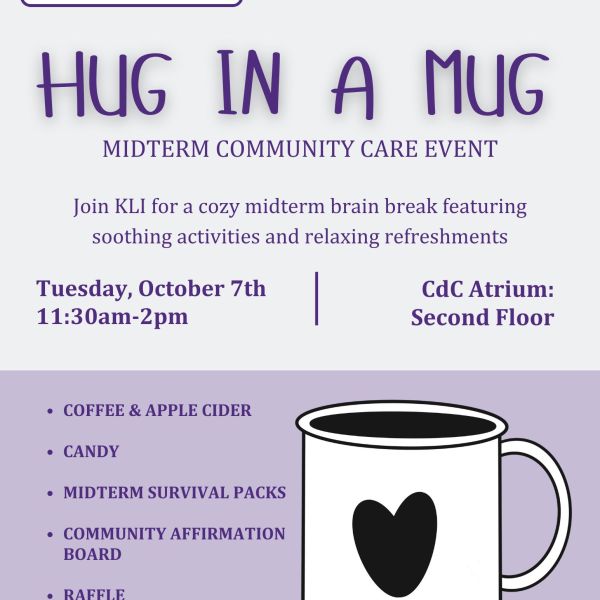 Flyer for “Hug in a Mug” midterm community care event by St. Catherine University Katie Leadership Impact. Held Tuesday, October 7th, 11:30am–2pm in CdC Atrium, second floor. Includes coffee, cider, candy, survival packs, affirmation board, raffle, art station. Features a white mug with black heart.