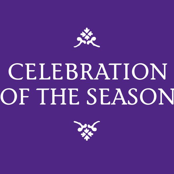 Purple graphic with the words ‘Celebration of the Season’ in white, framed by decorative floral motifs above and below the text.