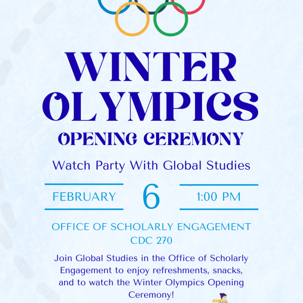 Winter Olympics Opening Ceremony watch party poster with Olympic rings. Event hosted by Global Studies on February 6 at 1:00 PM in the Office of Scholarly Engagement, CDC 270. Includes refreshments and snacks. Contact: globalstudies@stkate.edu