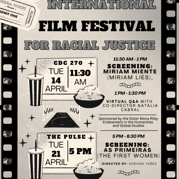 Poster for “#2 One Read International Film Festival for Racial Justice.” Lists events: April 14, 11:30 AM screening of “Miriam Miente” with virtual Q&A at CDC 270; April 21, 5 PM screening of “As Primeiras” at The Pulse, followed by student discussion. Mentions refreshments, sponsor, and contact email. Decorative filmstrip border, popcorn, and drink illustrations.