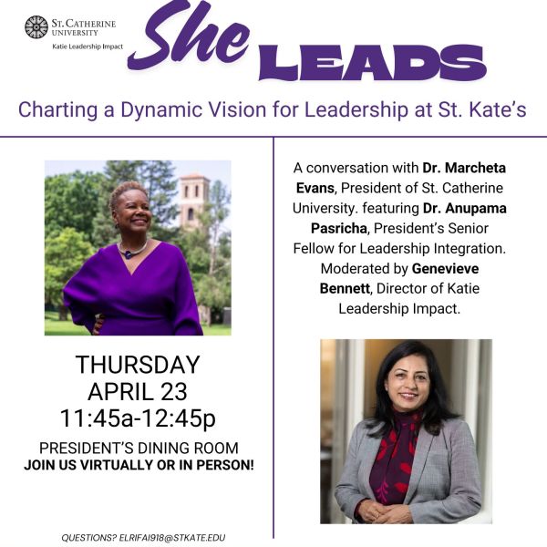 Women of Color Leadership Series flyer titled “She Leads” with event details: April 23, 11:45 AM–12:45 PM, President’s Dining Room or virtual. Features speakers Dr. Marcheta Evans and Dr. Anupama Pasricha, with moderator Genevieve Bennett, plus RSVP link and QR code.