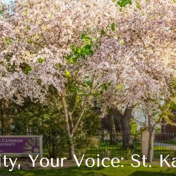 St. Catherine University entrance framed by flowering trees, with text reading “Our Community, Your Voice: St. Kate’s Climate Survey.”