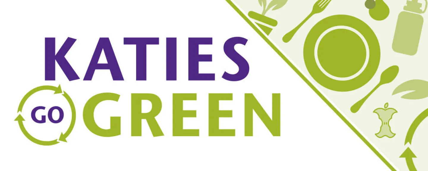 #KatiesGoGreen