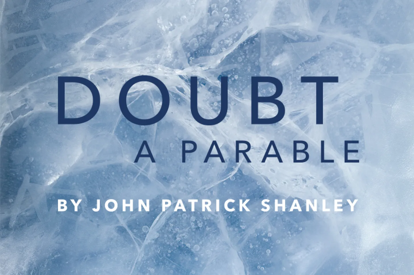 Doubt: A Parable