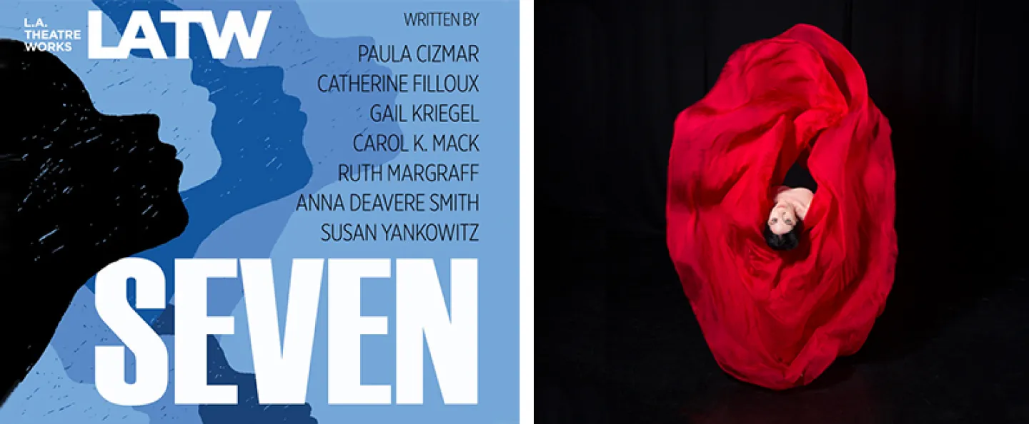 LA Theatre Works' SEVEN (left) and Maureen Fleming's Wildflower (right)