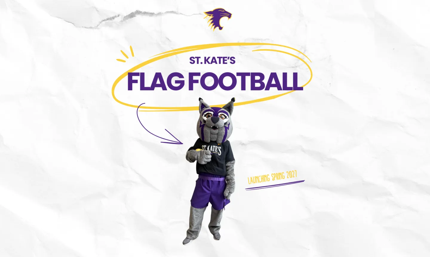 Photo of KatieCat mascot holding a football, with purple text that reads, "St. Kate's Flag Football"