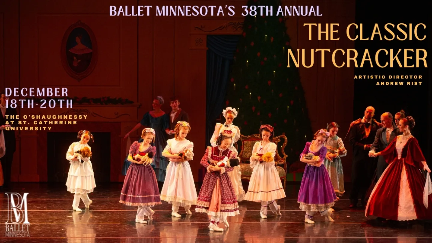 Ballet MN dance with nutcrackers and 2026 show information.